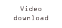 Video
download